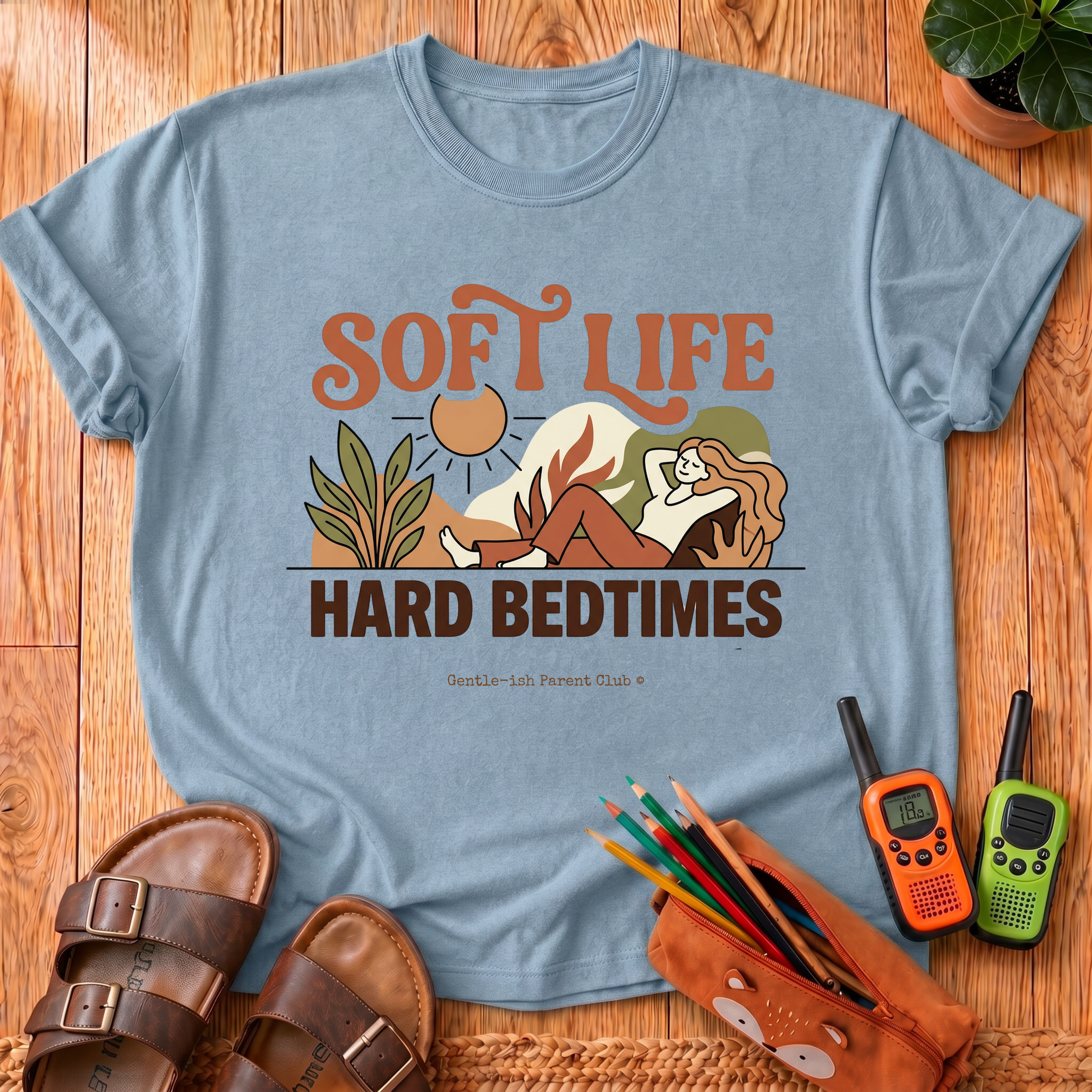 Soft Life, Hard Bedtimes T-Shirt