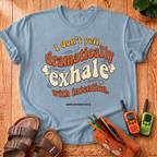 I Don't Yell T‑Shirt