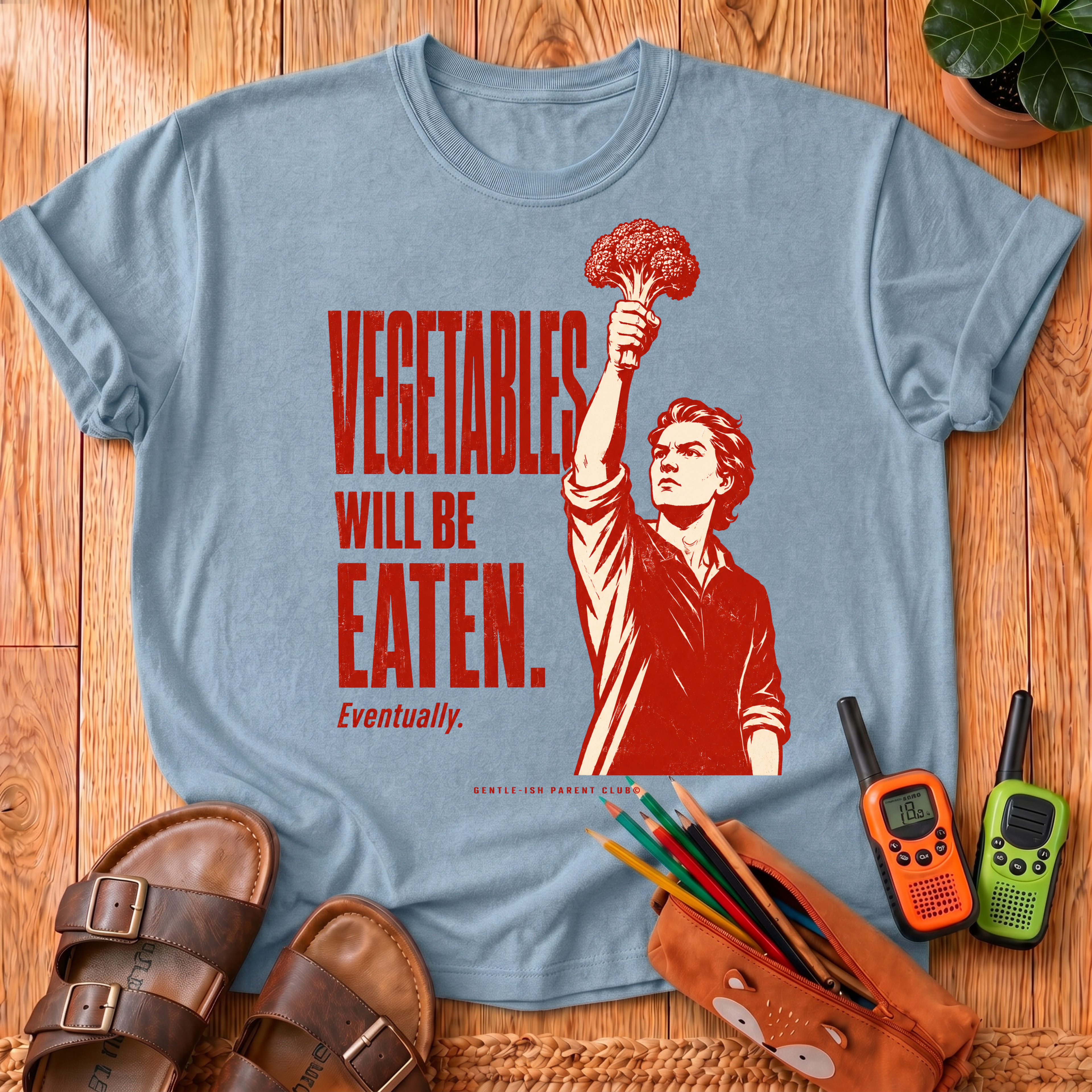 Vegetables Will Be Eaten T-Shirt