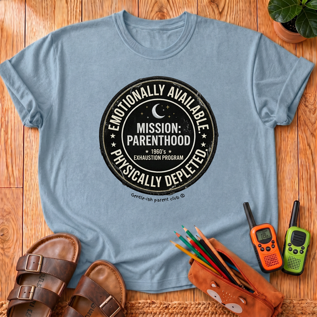 Emotionally Available T-Shirt