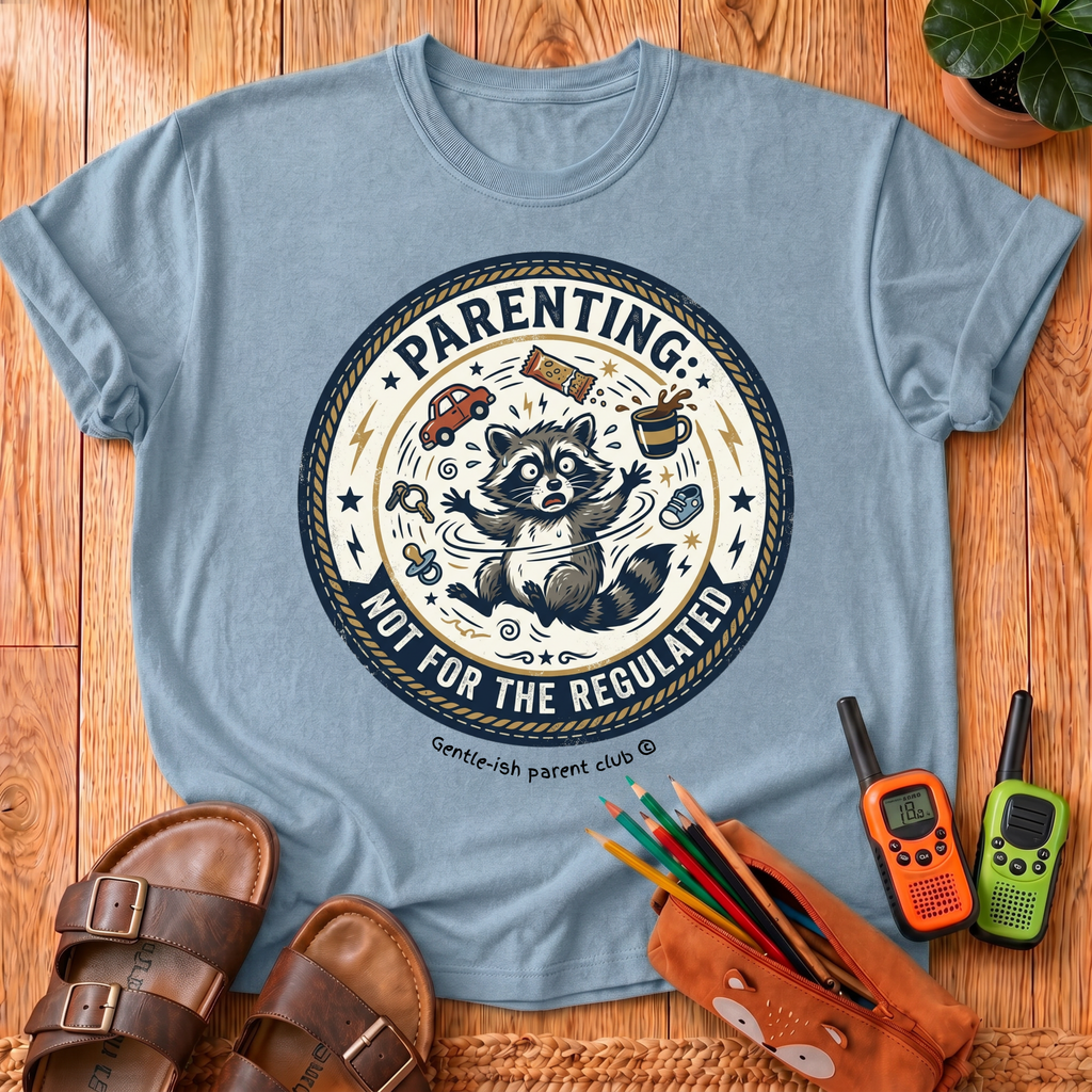 Not For The Regulated T-Shirt