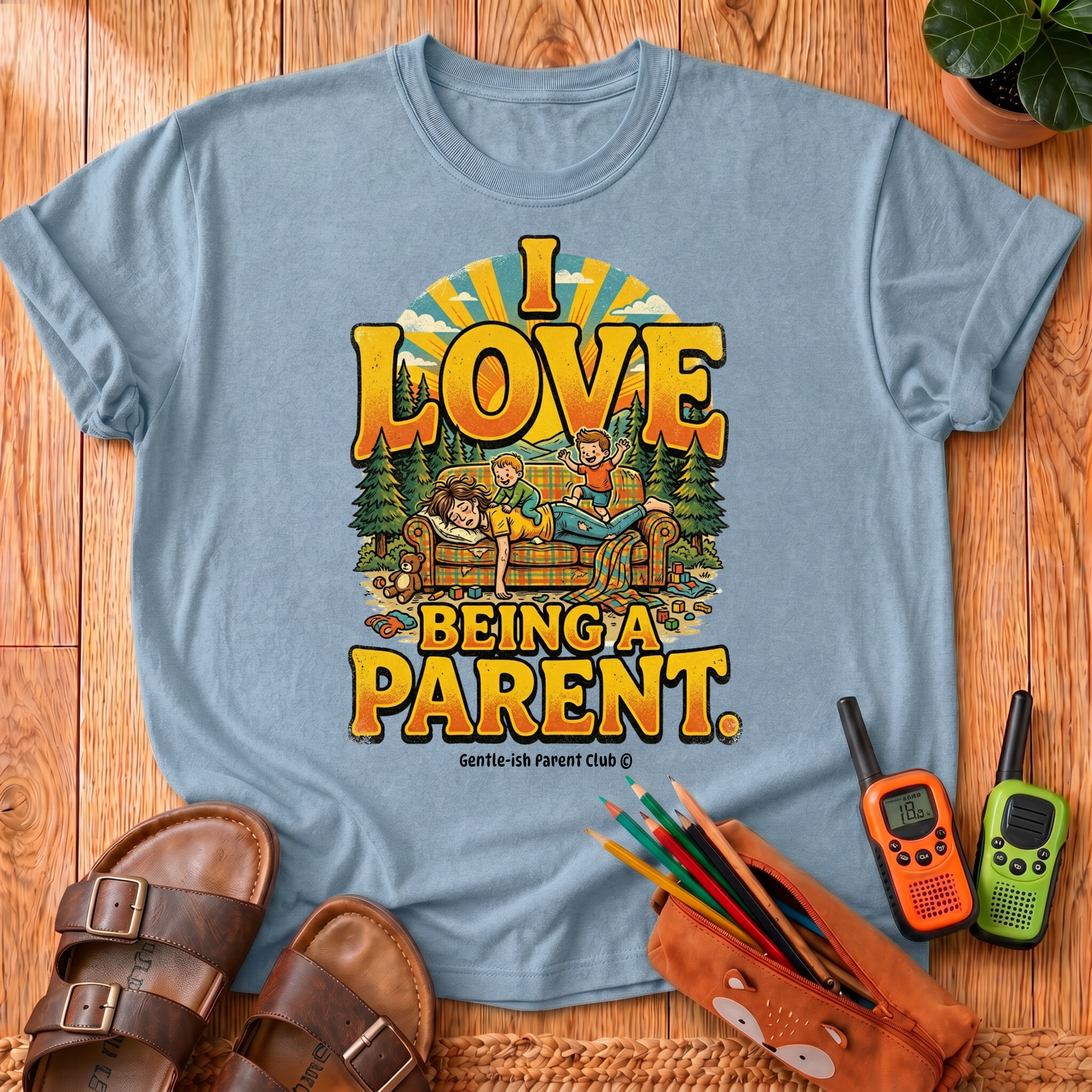 I Love Being a Parent T-Shirt