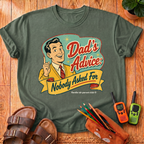 Dad's Advice T-Shirt