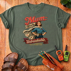 Mum: Unbreakable T‑Shirt