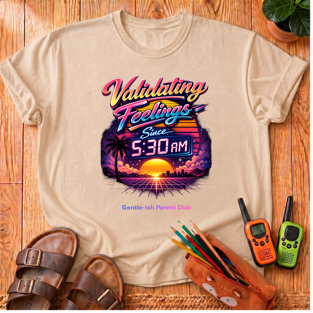 Validating Feelings T-Shirt