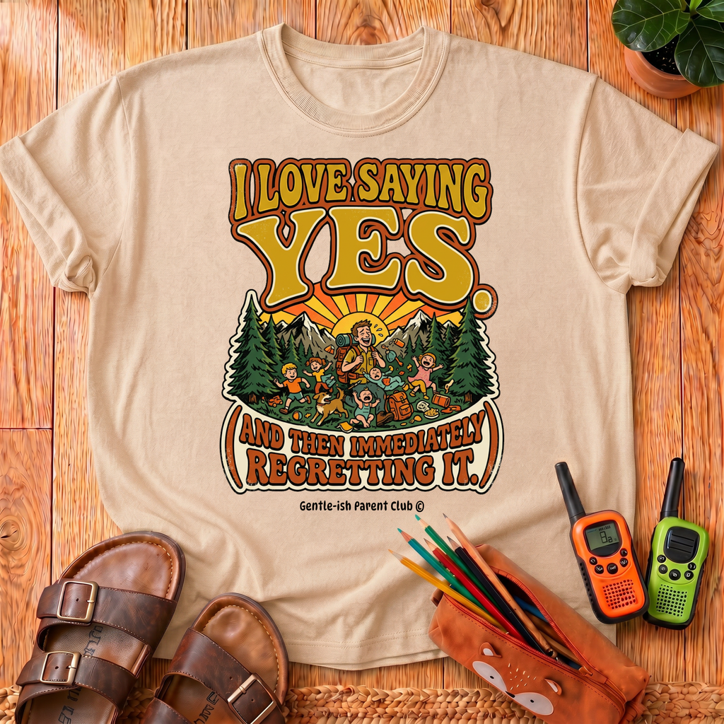I Love Saying Yes T-Shirt