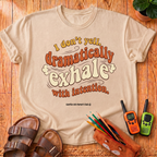 I Don't Yell T‑Shirt