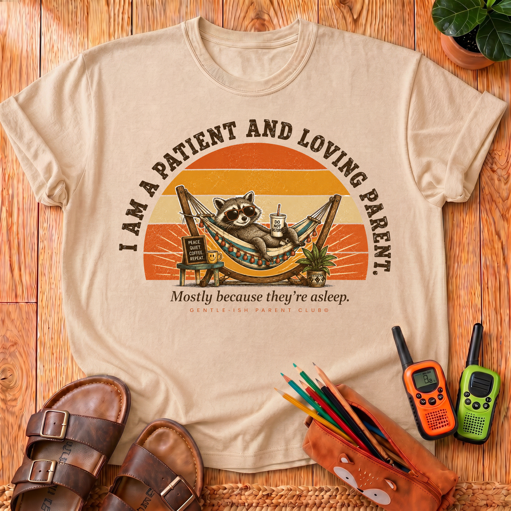 Patient and Loving Parent T‑Shirt