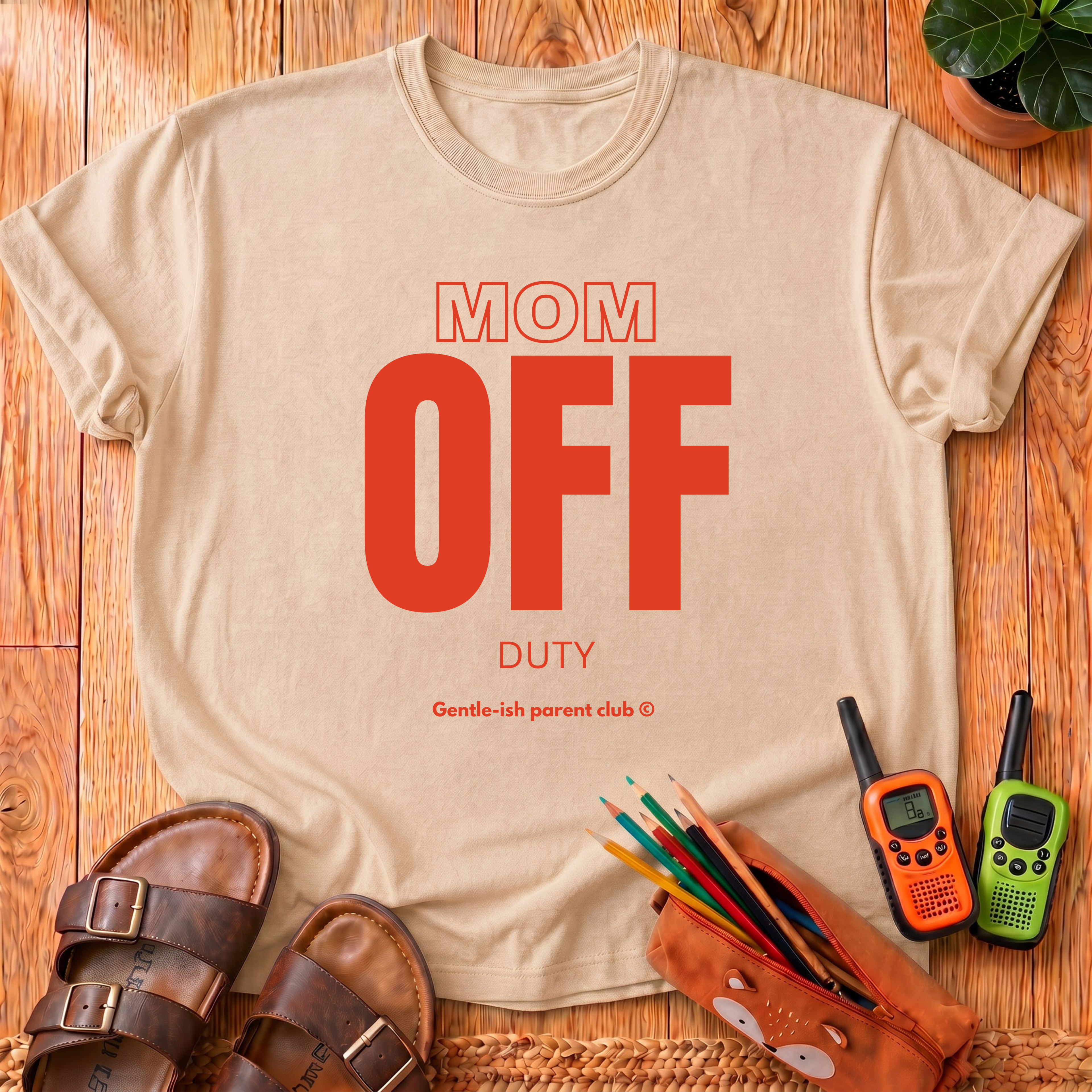 Mom Off Duty T-Shirt
