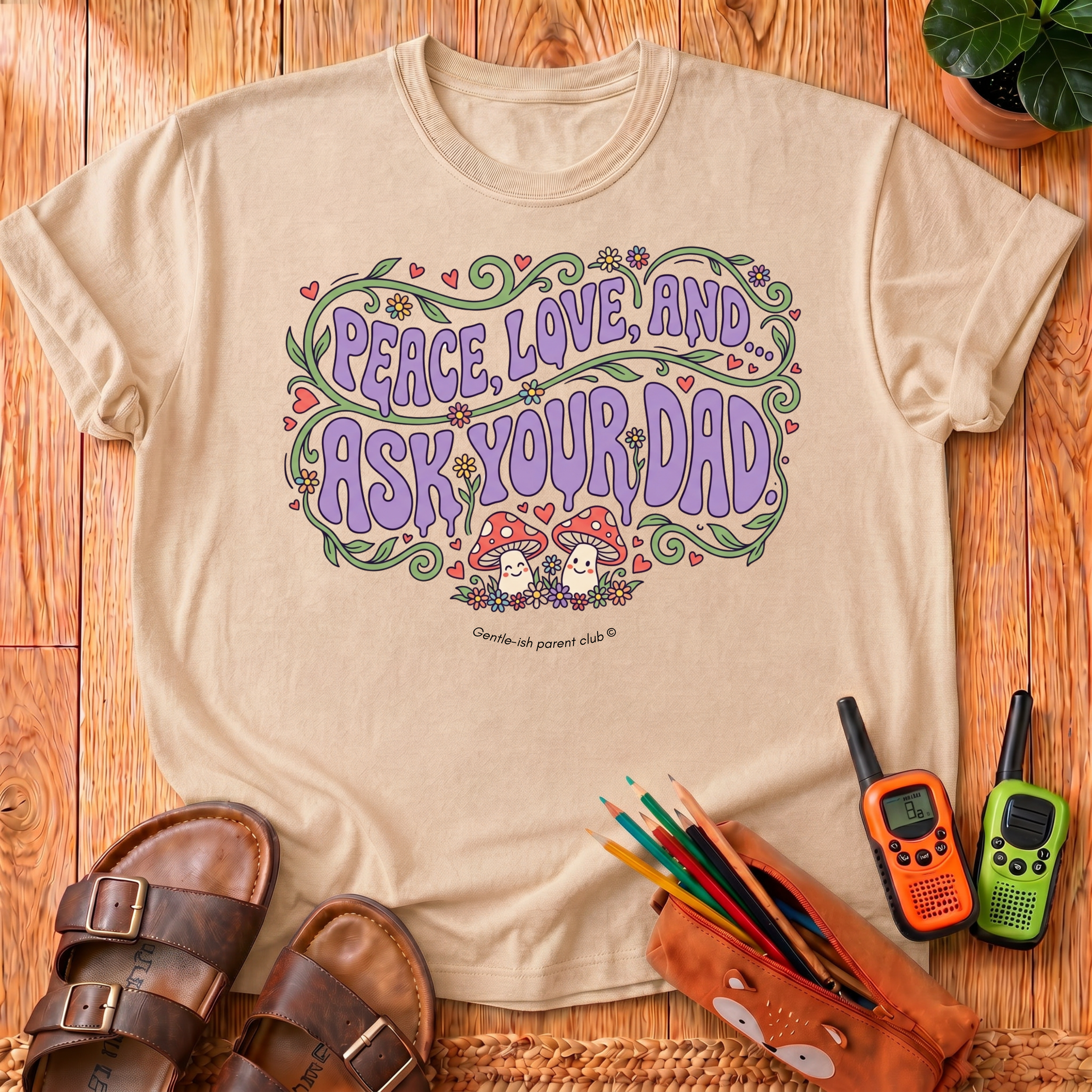 Ask Your Dad T-Shirt