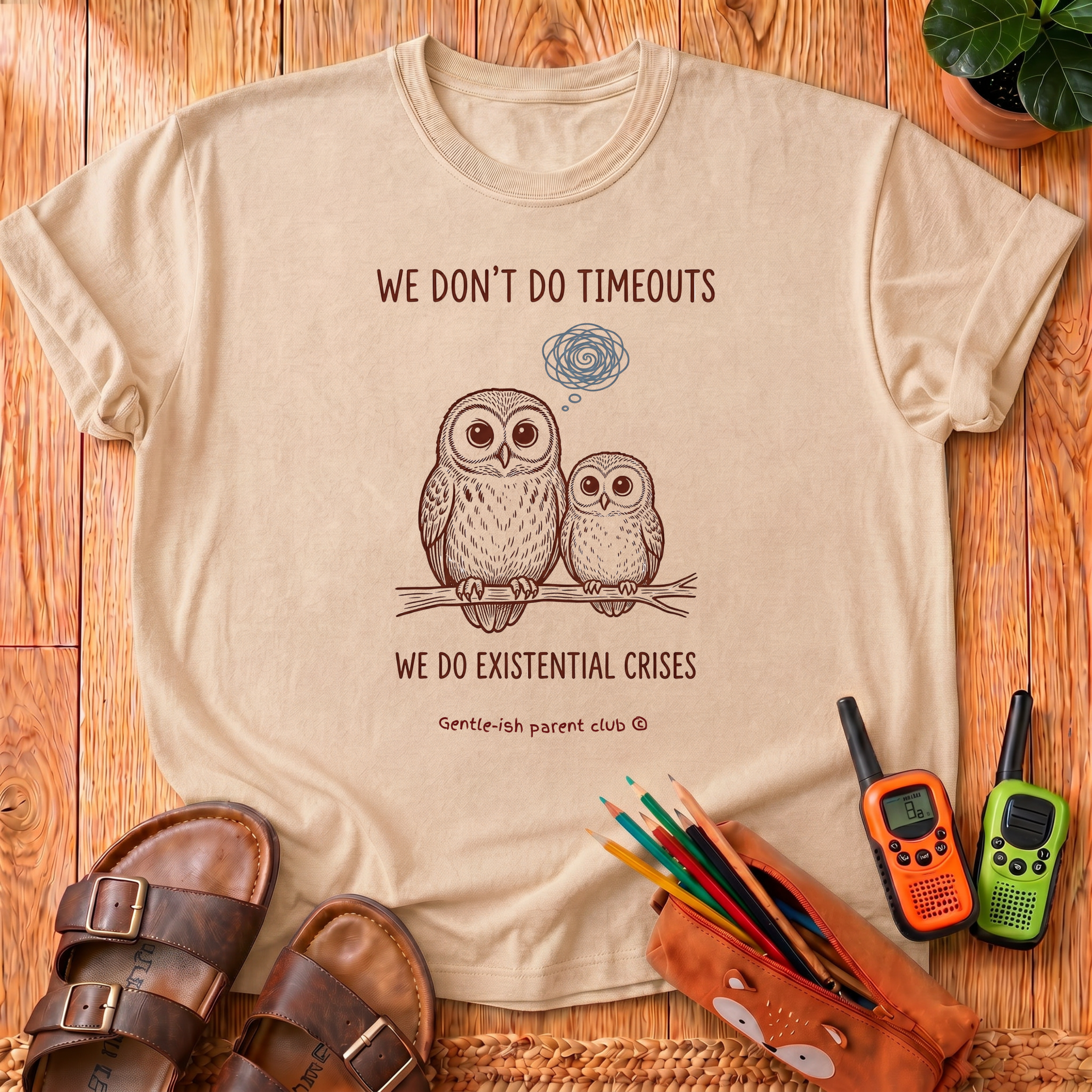 We Don't Do Timeouts T-Shirt