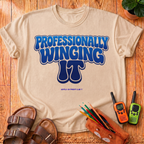Professionally Winging It T-Shirt