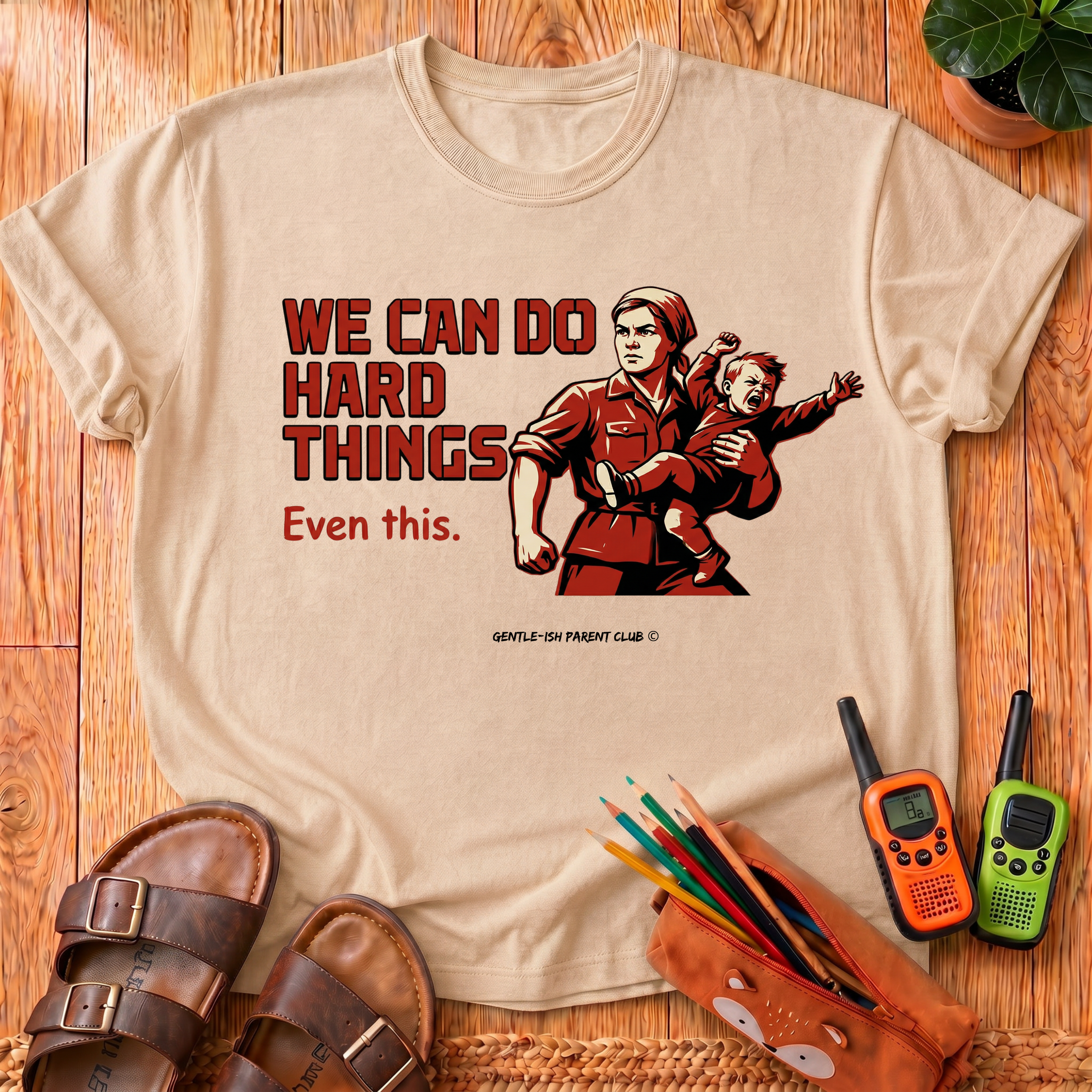 We Can Do Hard Things T-Shirt