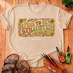 Free to Be Exhausted T-Shirt