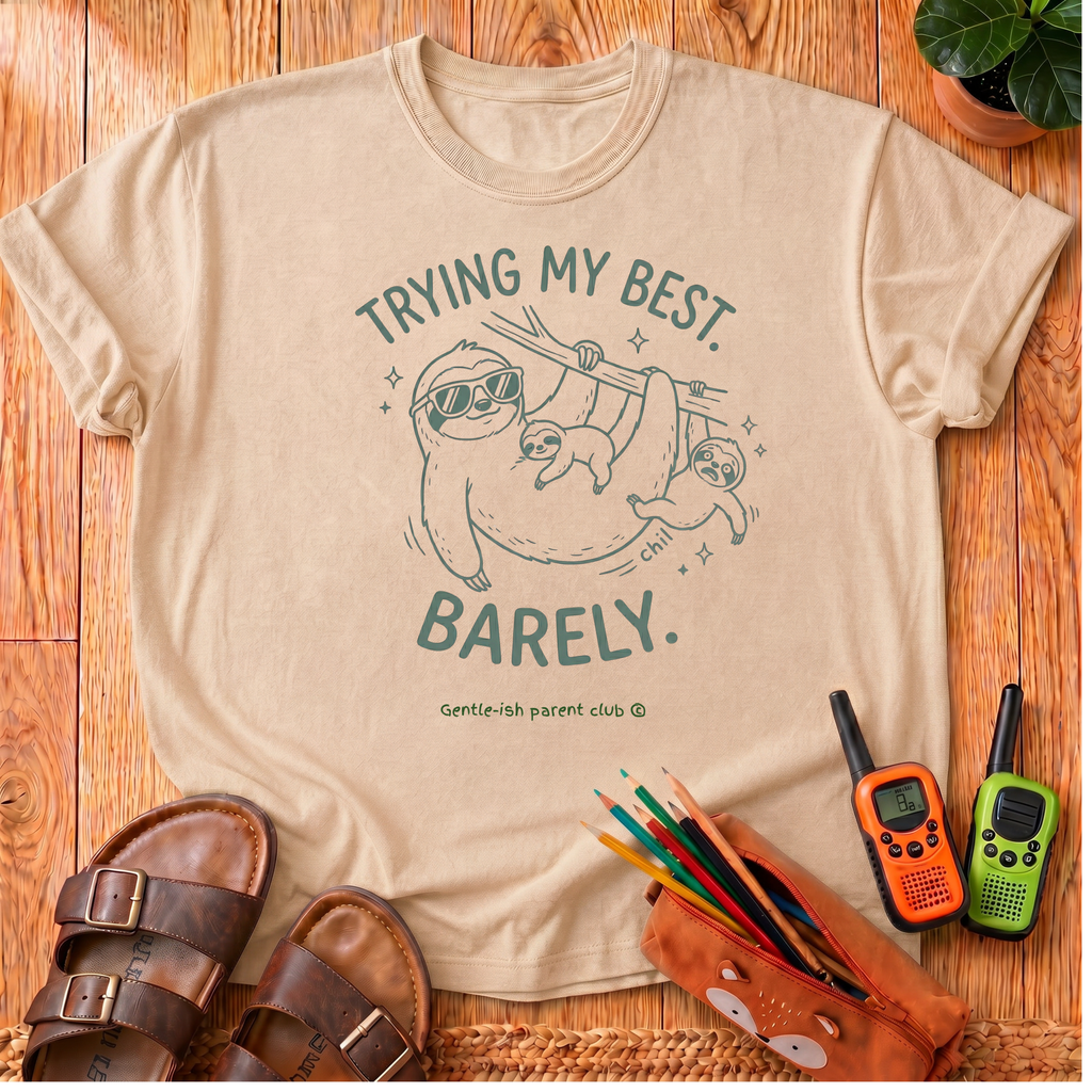 Trying My Best Barely T-Shirt