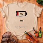 1% Battery Dad T-Shirt