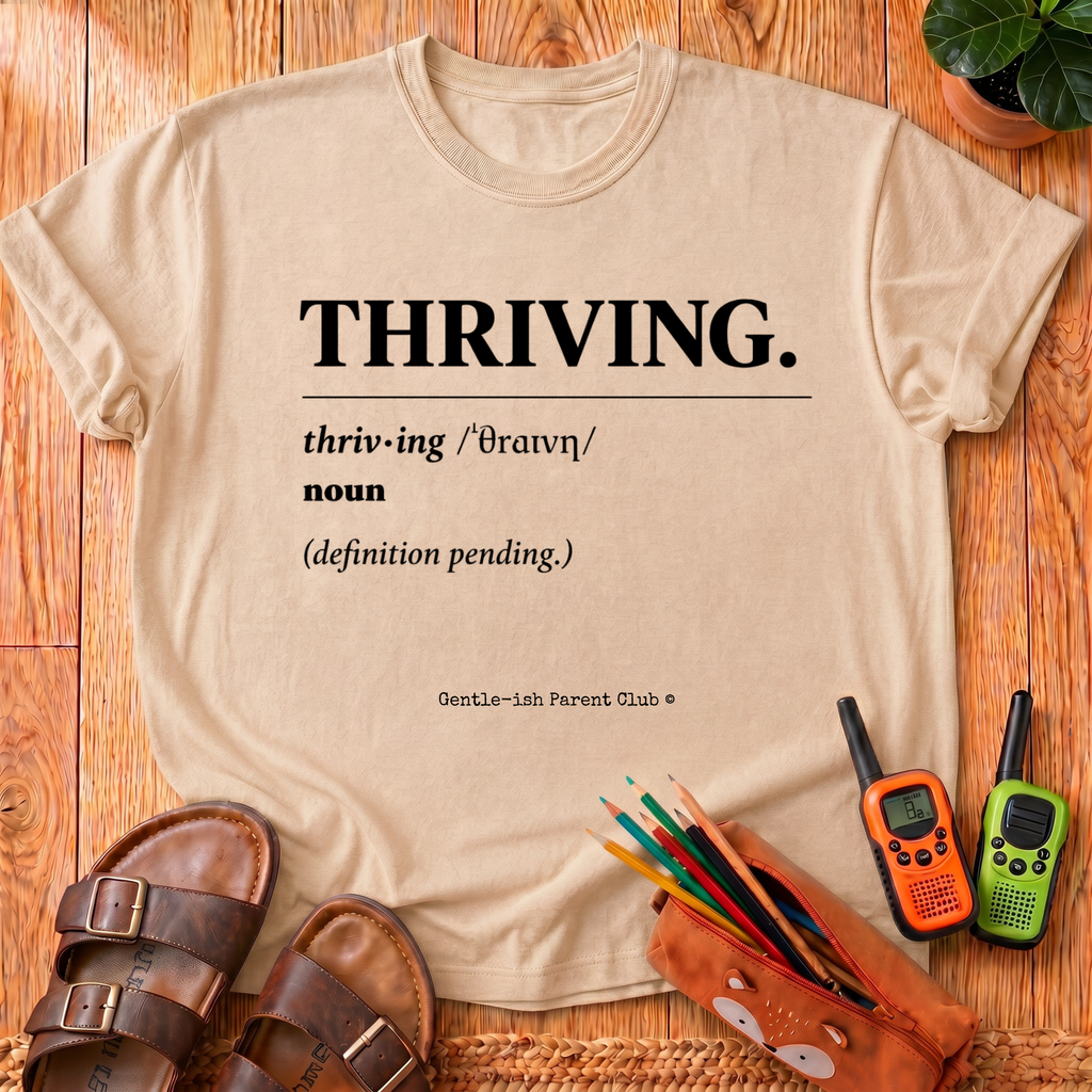 Thriving Definition T-Shirt