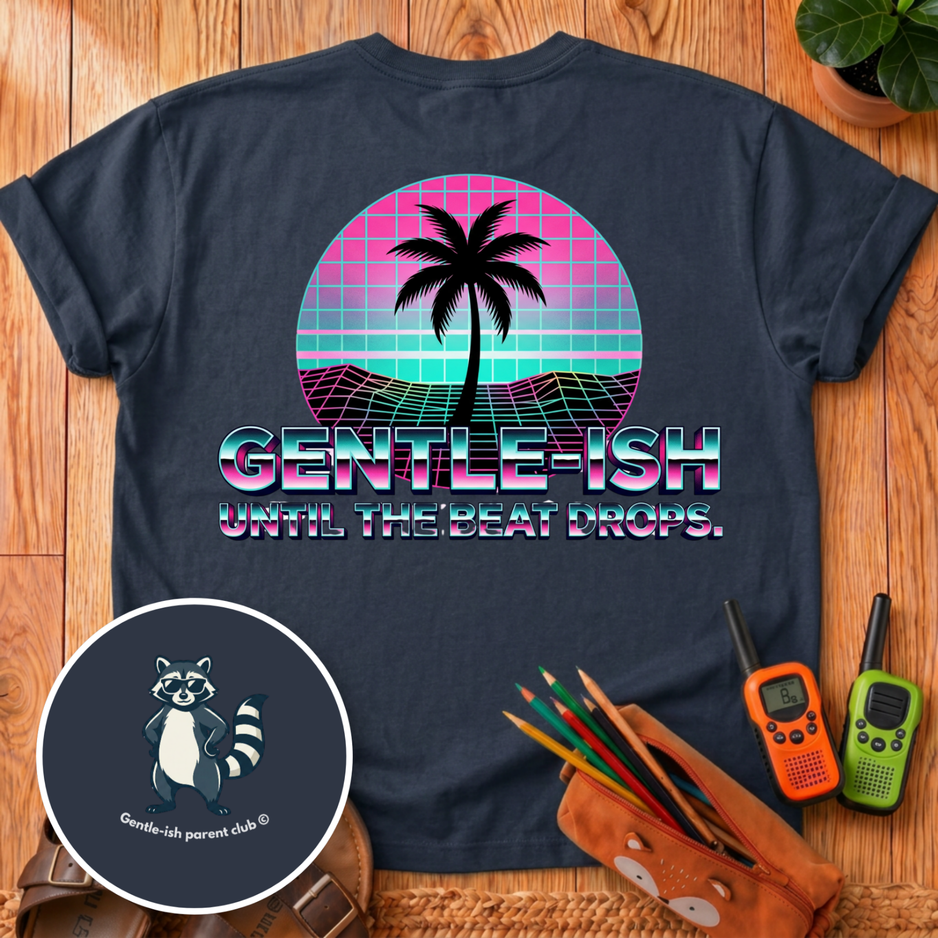 Gentle-ish Until The Last Beat Drops Back Print T-Shirt