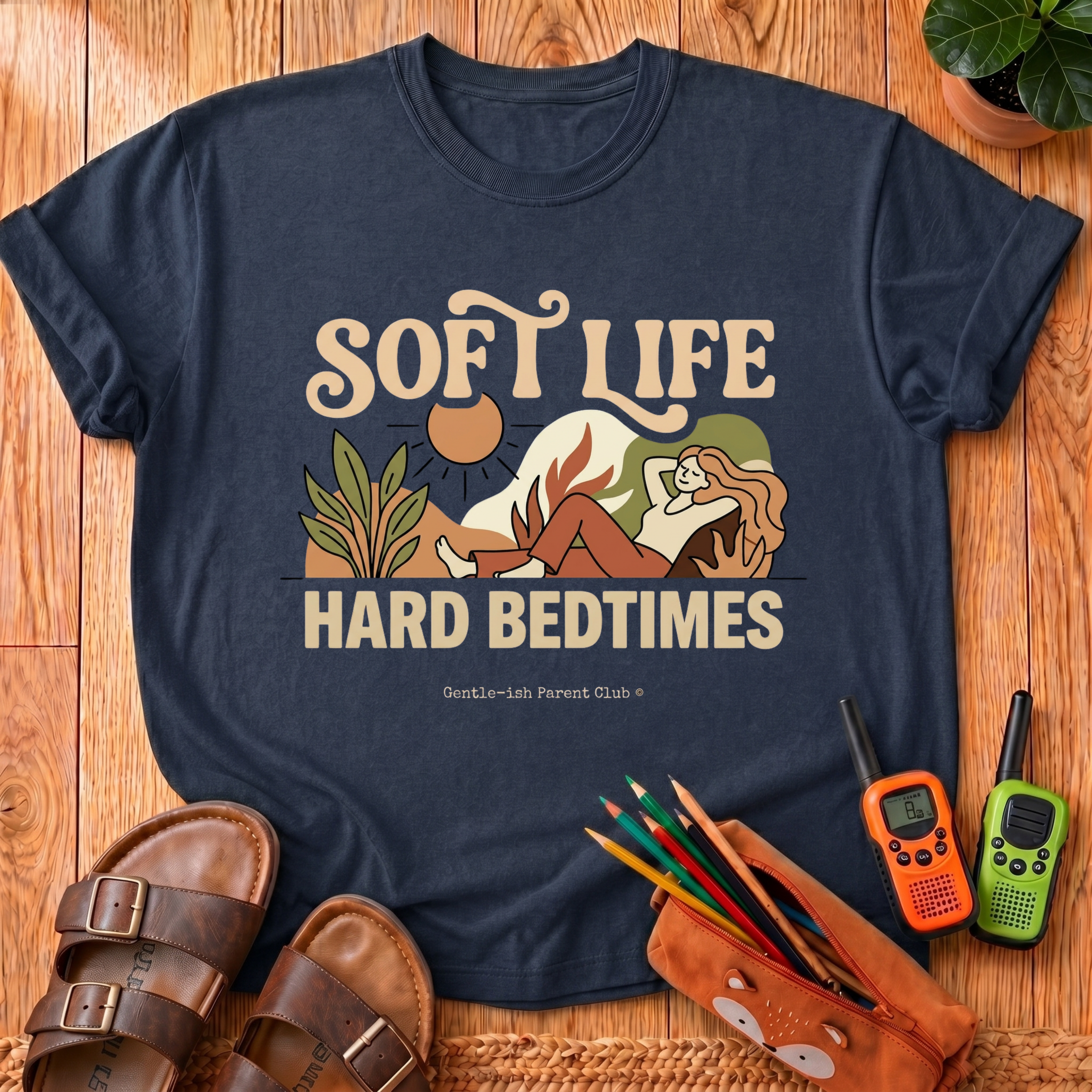 Soft Life, Hard Bedtimes T-Shirt