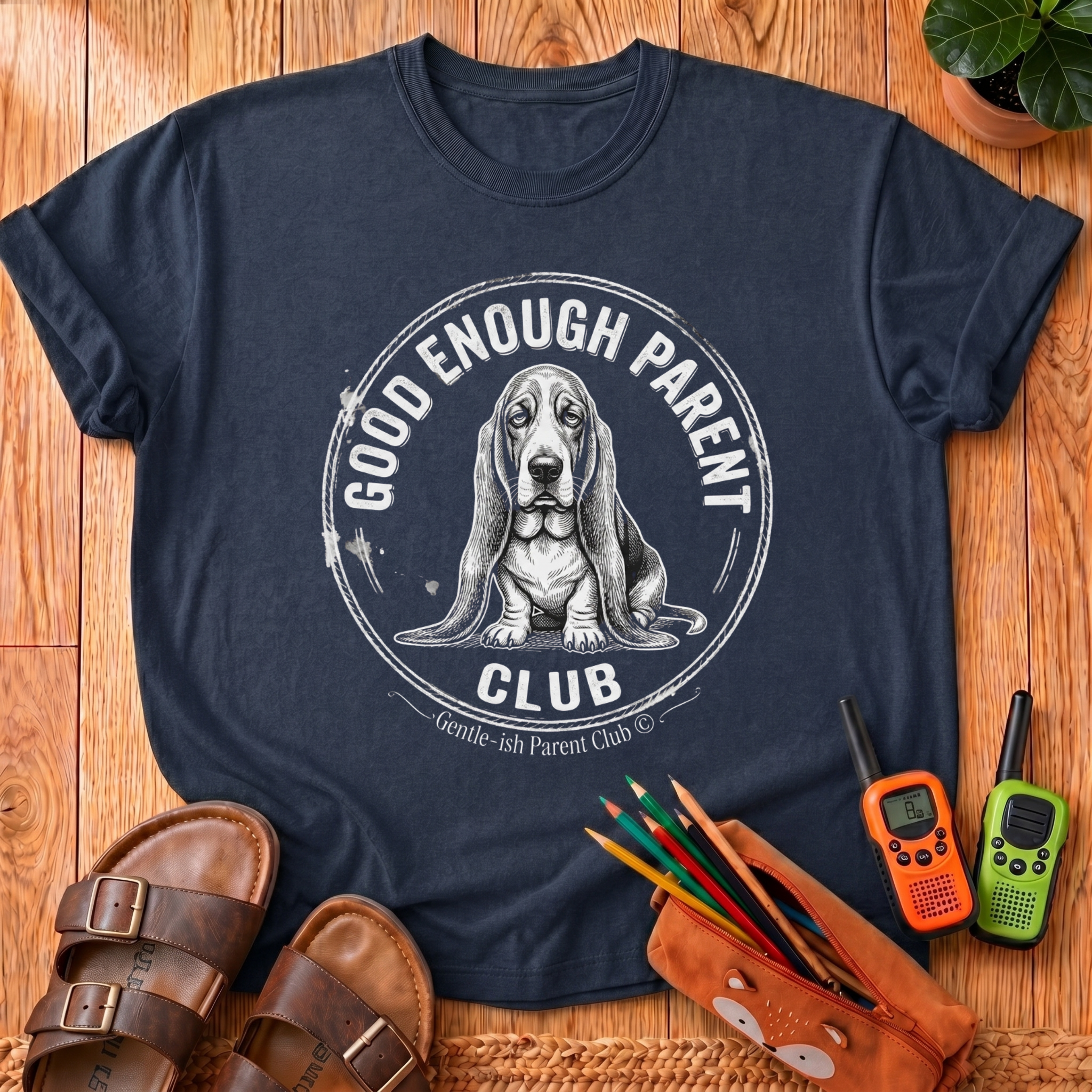 Good Enough Parent Club T-Shirt