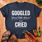 Googled and Cried T-Shirt
