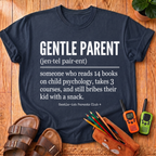 Gentle Parent Definition T-Shirt