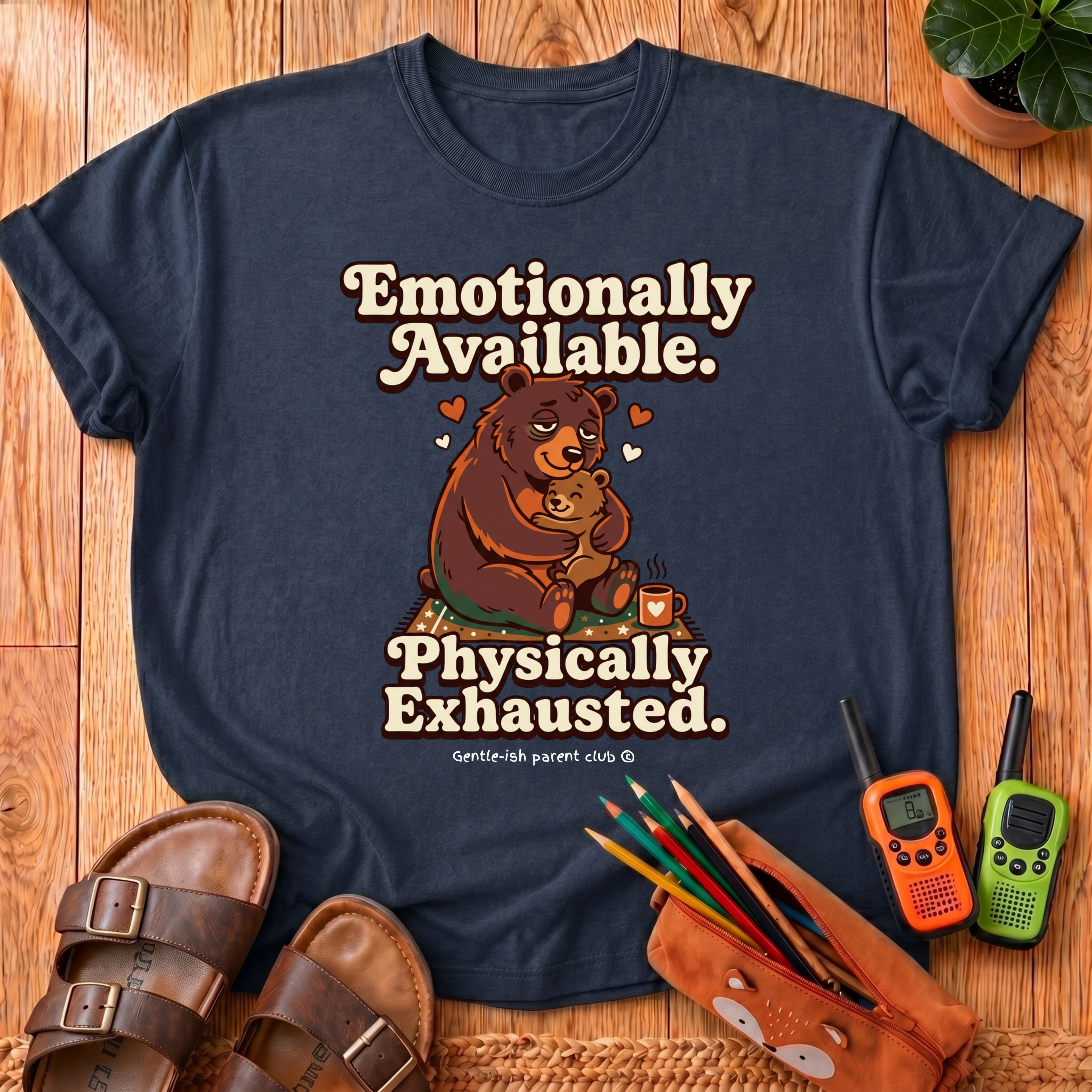 Emotionally Available T-Shirt