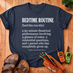 Bedtime Routine Definition T-Shirt