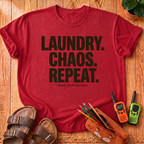 Laundry. Chaos. Repeat. T-Shirt