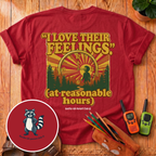 I Love Their Feelings T-Shirt