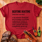 Bedtime Routine Definition T-Shirt