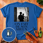 On Fait De Son Mieux Back Print T-Shirt