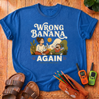 Wrong Banana Again T-Shirt