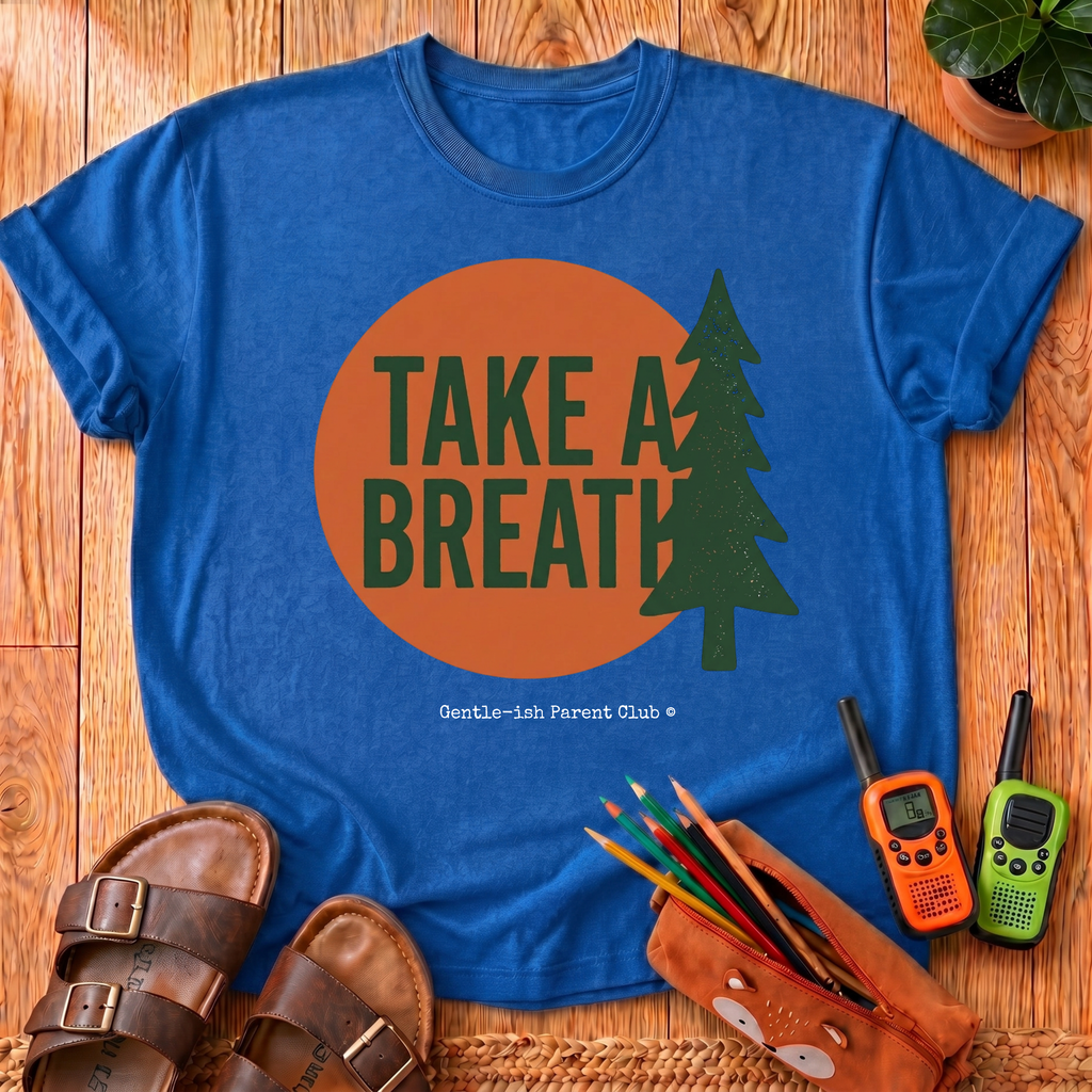 Take A Breath T-Shirt