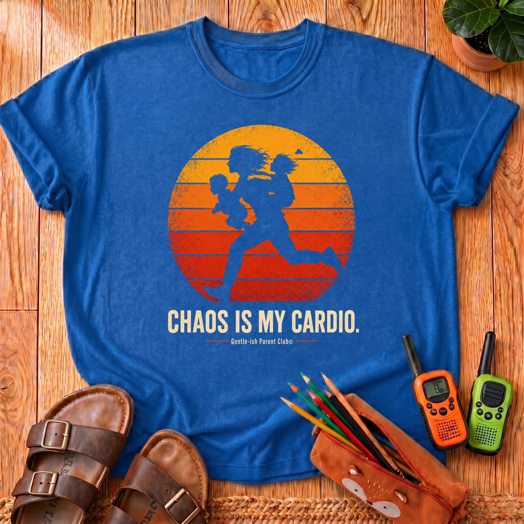 Chaos Is My Cardio T-Shirt