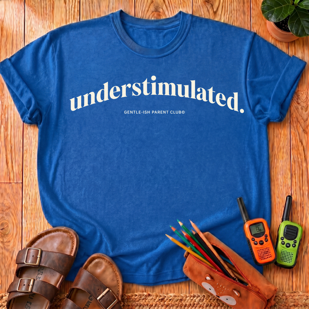understimulated. T-Shirt