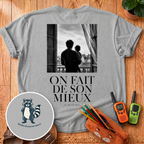 On Fait De Son Mieux Back Print T-Shirt