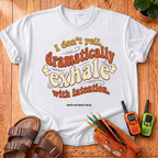 I Don't Yell T‑Shirt