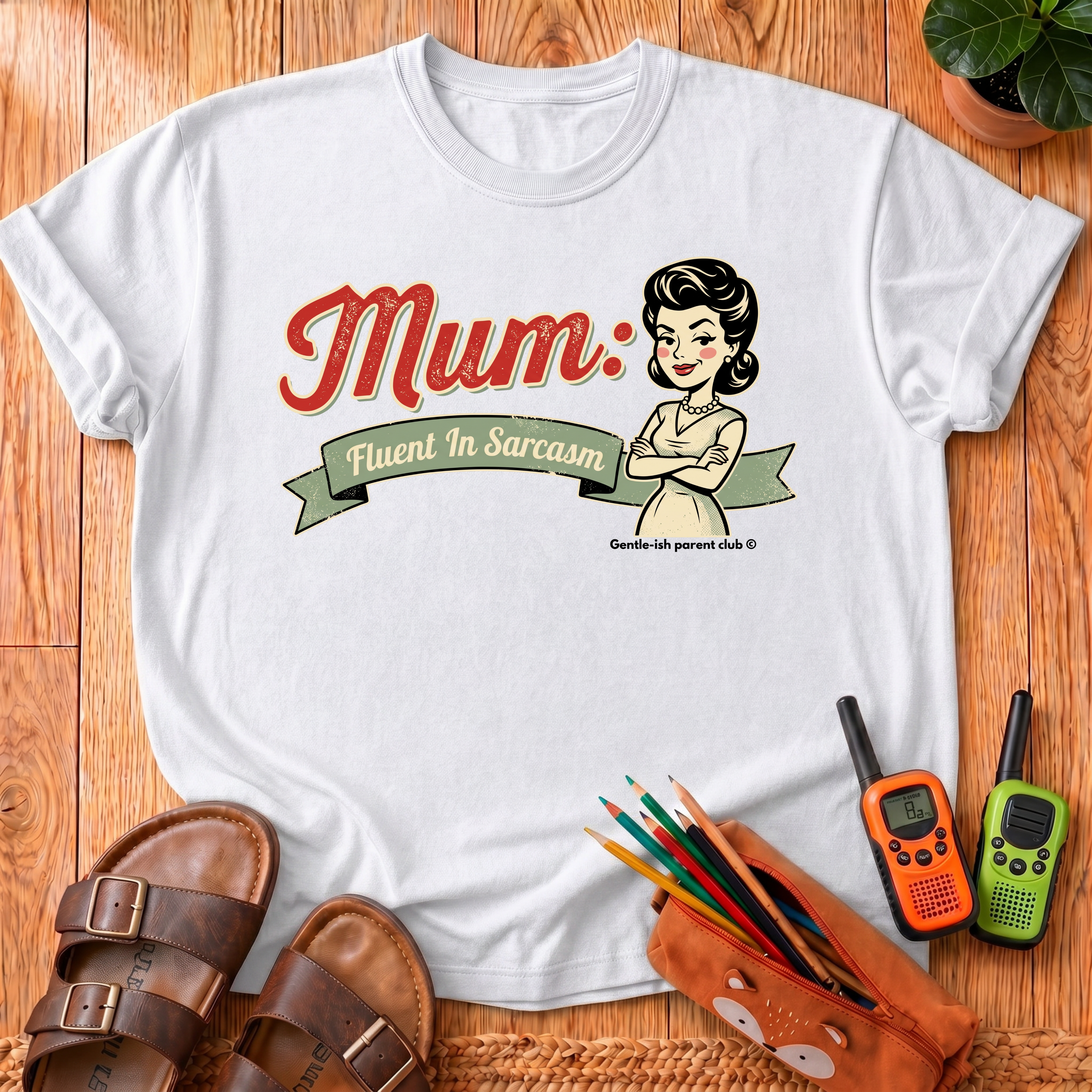 Mum: Fluent in Sarcasm T-Shirt