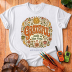Grateful most of the time T‑Shirt