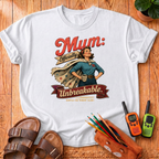 Mum: Unbreakable T‑Shirt