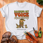 Raising My Voice T-Shirt