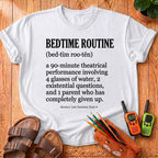 Bedtime Routine Definition T-Shirt