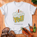 I Whisper Yell T‑Shirt